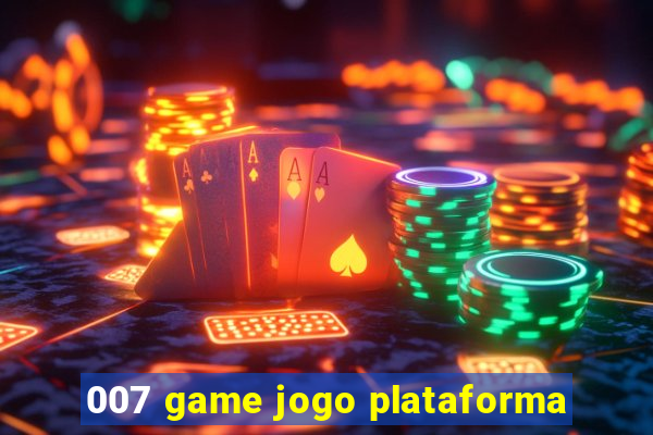 007 game jogo plataforma